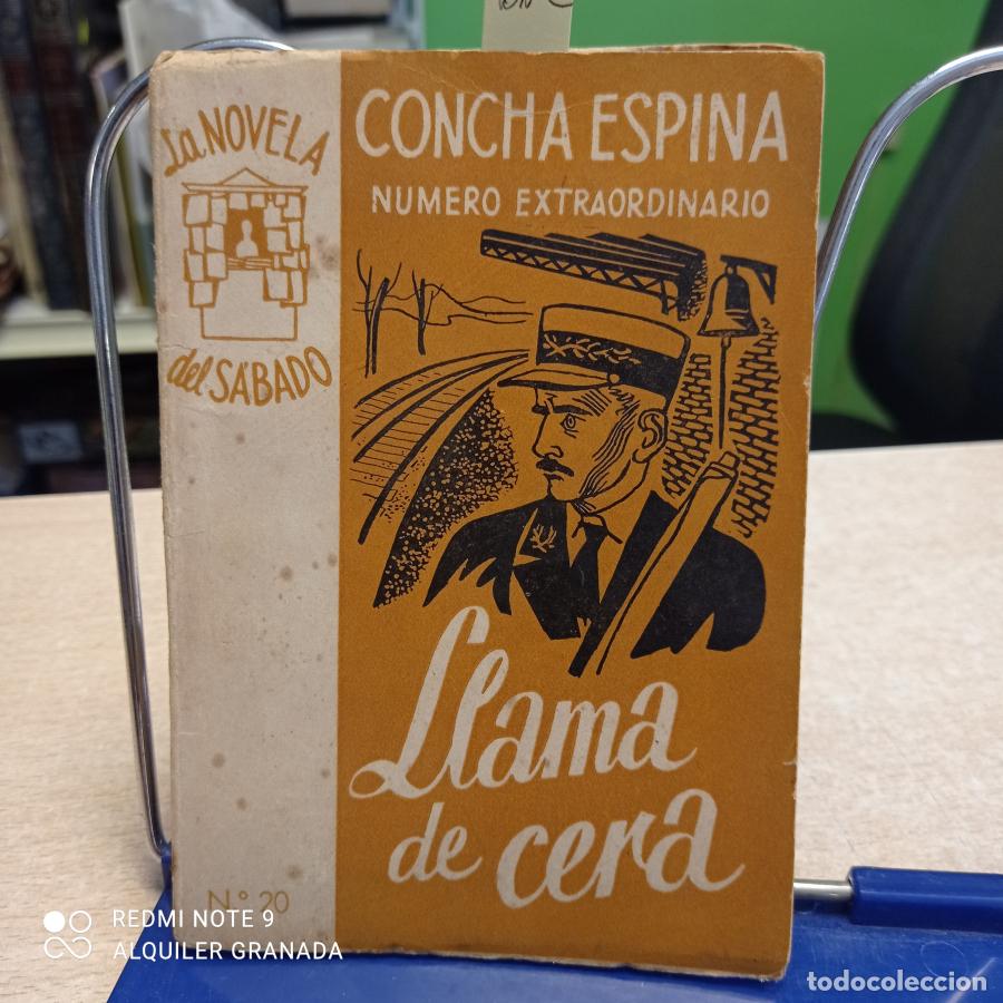 Libros: LLAMA DE CERA - Concha Espina - Foto 1