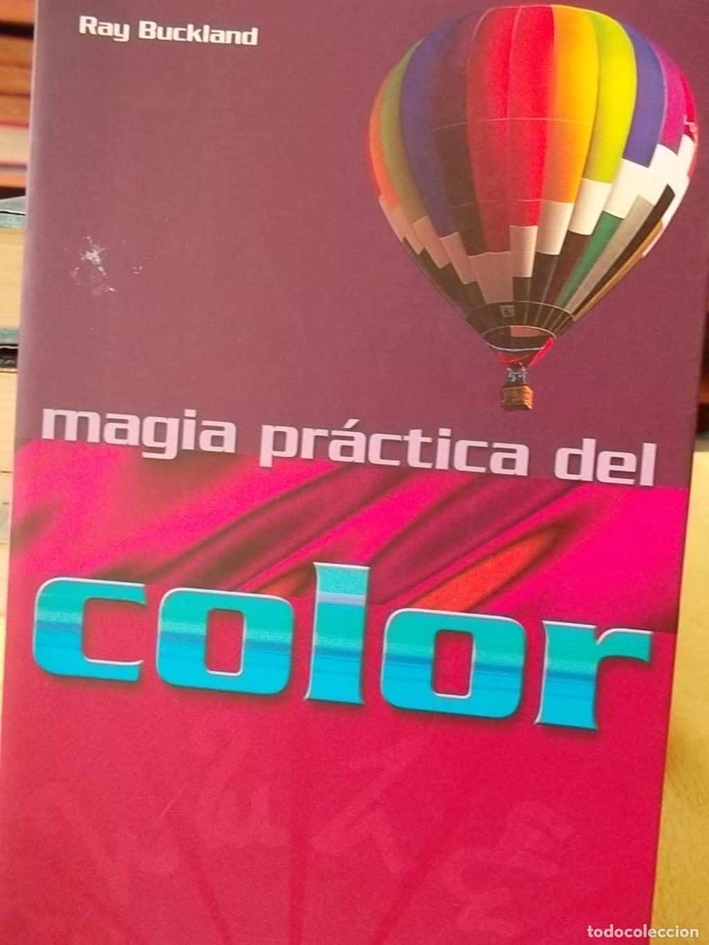 Libros: MAGIA PRACTICA DEL COLOR - Ray Buckland - Foto 1