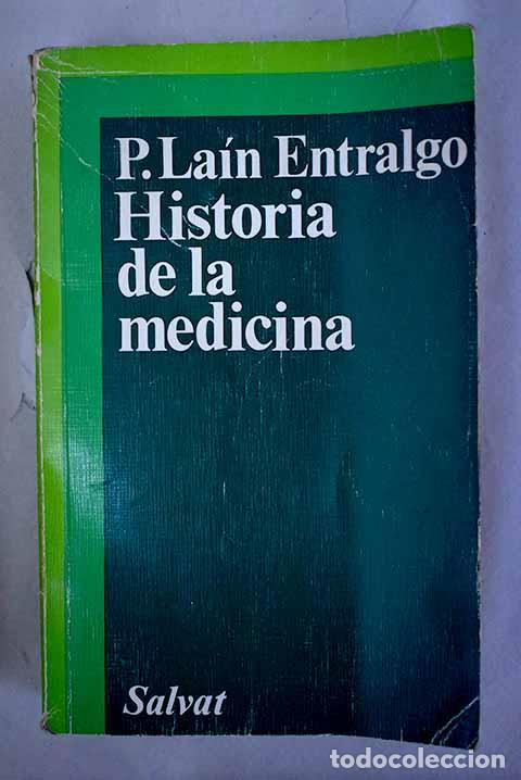 Libros: Historia de la medicina.- La&iacute;n Entralgo, Pedro - Foto 1