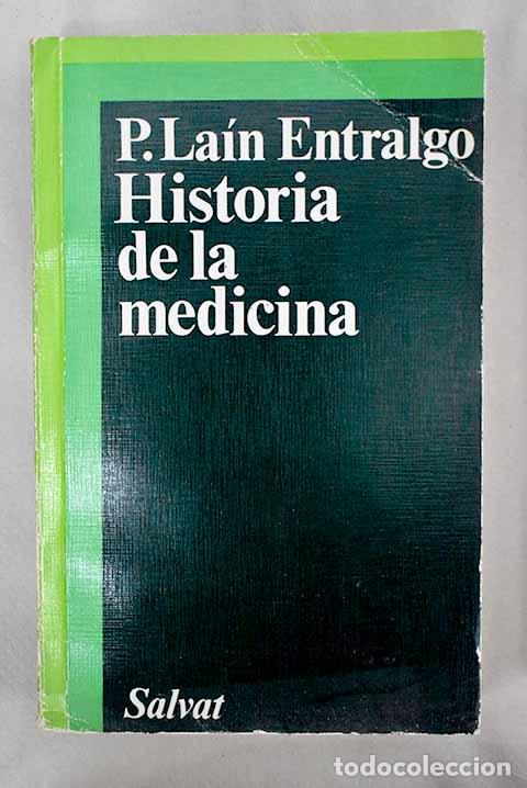 Libros: Historia de la medicina.- La&iacute;n Entralgo, Pedro - Foto 1