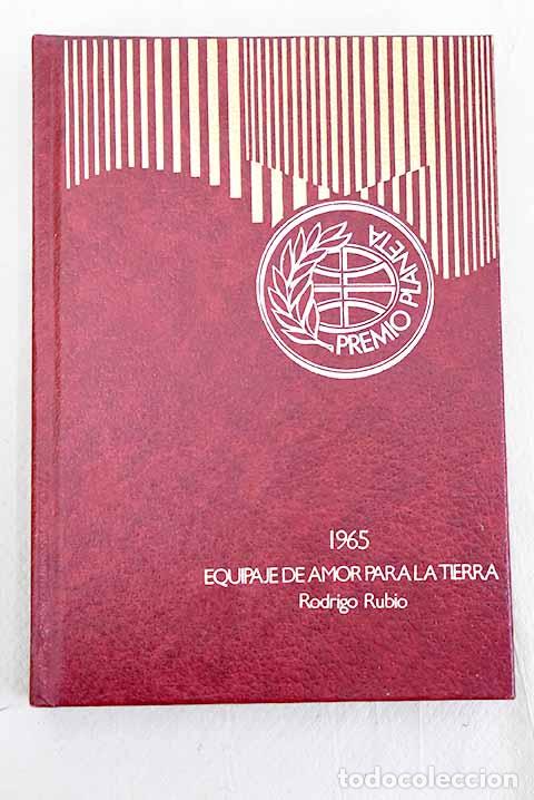 Libros: Equipaje de amor para la tierra.- Rubio, Rodrigo - Foto 1