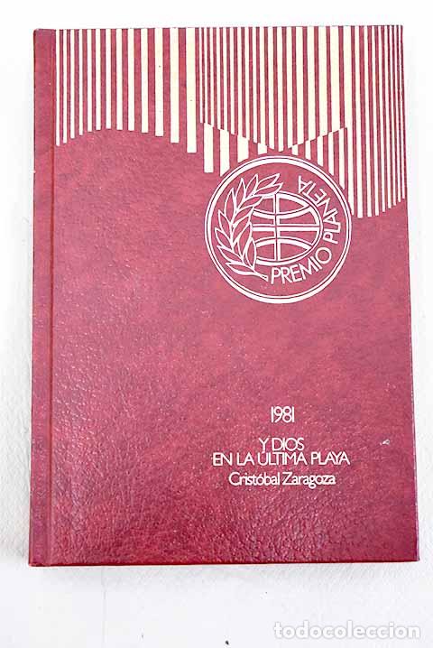 Libros: Y Dios en la &uacute;ltima playa&shy;.- Zaragoza, Crist&oacute;bal - Foto 1