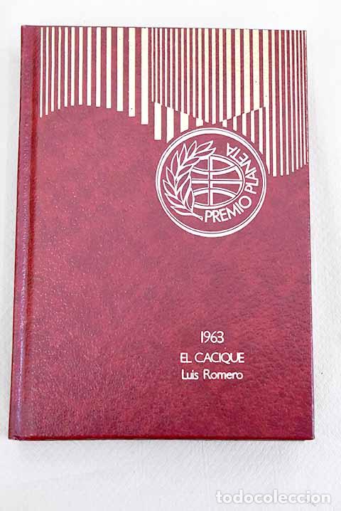 Libros: El cacique: Romero, Luis.- Romero, Luis - Foto 1