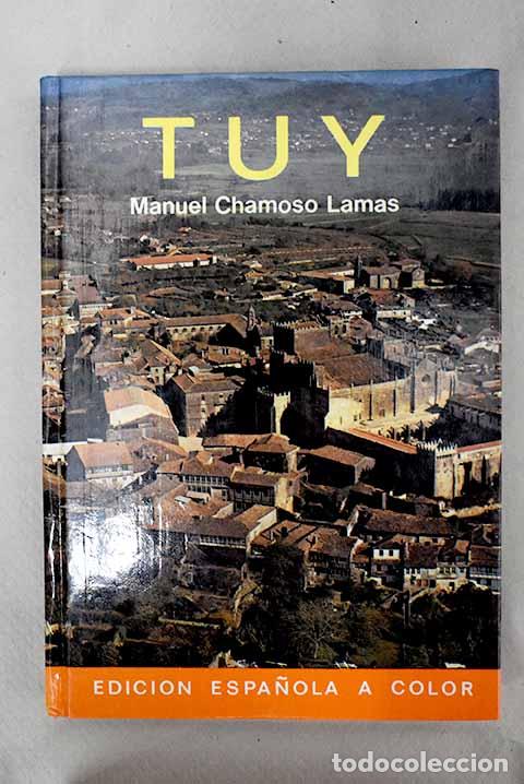 Libros: Tuy: Chamoso Lamas, Manuel.- Chamoso Lamas, Manuel - Foto 1