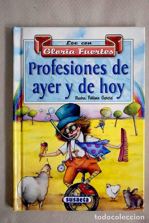 Libros: Profesiones de ayer y de hoy.- Fuertes, Gloria - Foto 1