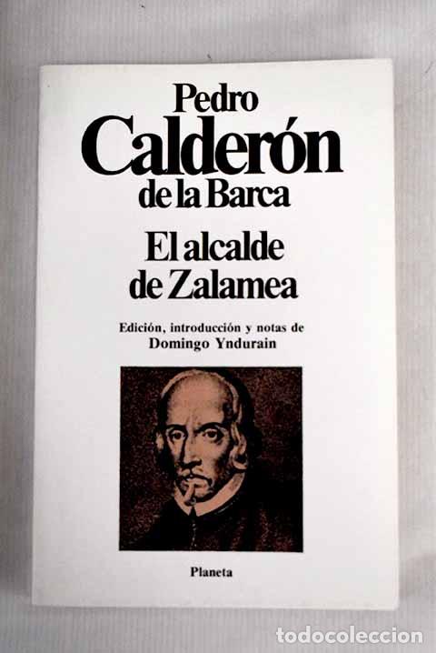Libros: El alcalde de Zalamea.- Calder&oacute;n de la Barca, Pedro - Foto 1