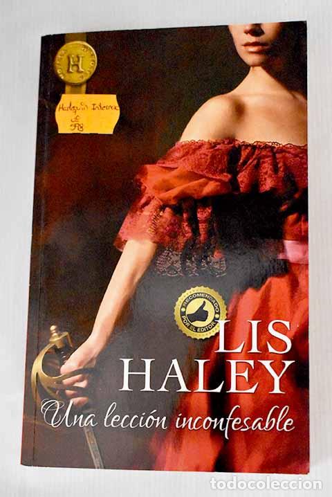 Libros: Una lecci&oacute;n inconfesable.- Haley, Lis - Foto 1