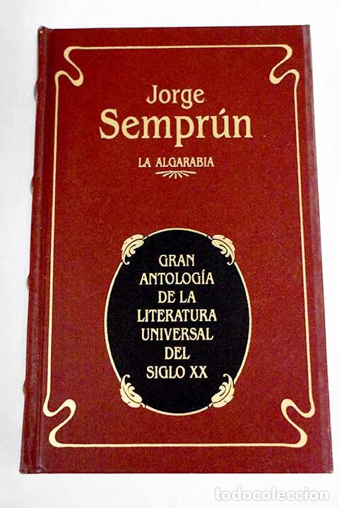 Libros: La algarab&iacute;a: Sempr&uacute;n, Jorge.- Sempr&uacute;n, Jorge - Foto 1