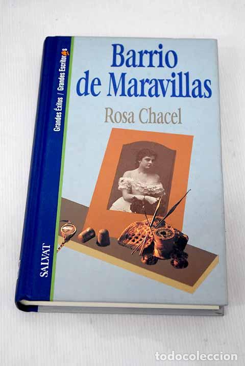 Libros: Barrio de Maravillas.- Chacel, Rosa - Foto 1
