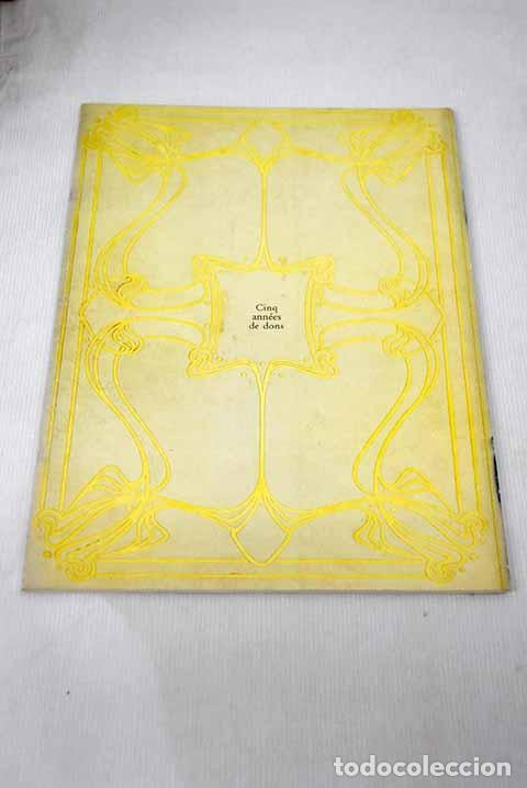 Libros: Cinq annees de dons a la Wittockiana: catalogue descriptif par Georges Bernard