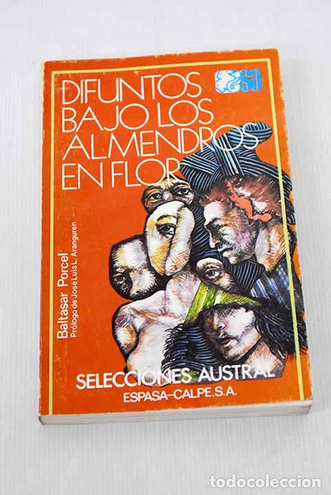 Libros: Difuntos bajo los almendros.- Porcel, Baltasar - Foto 1