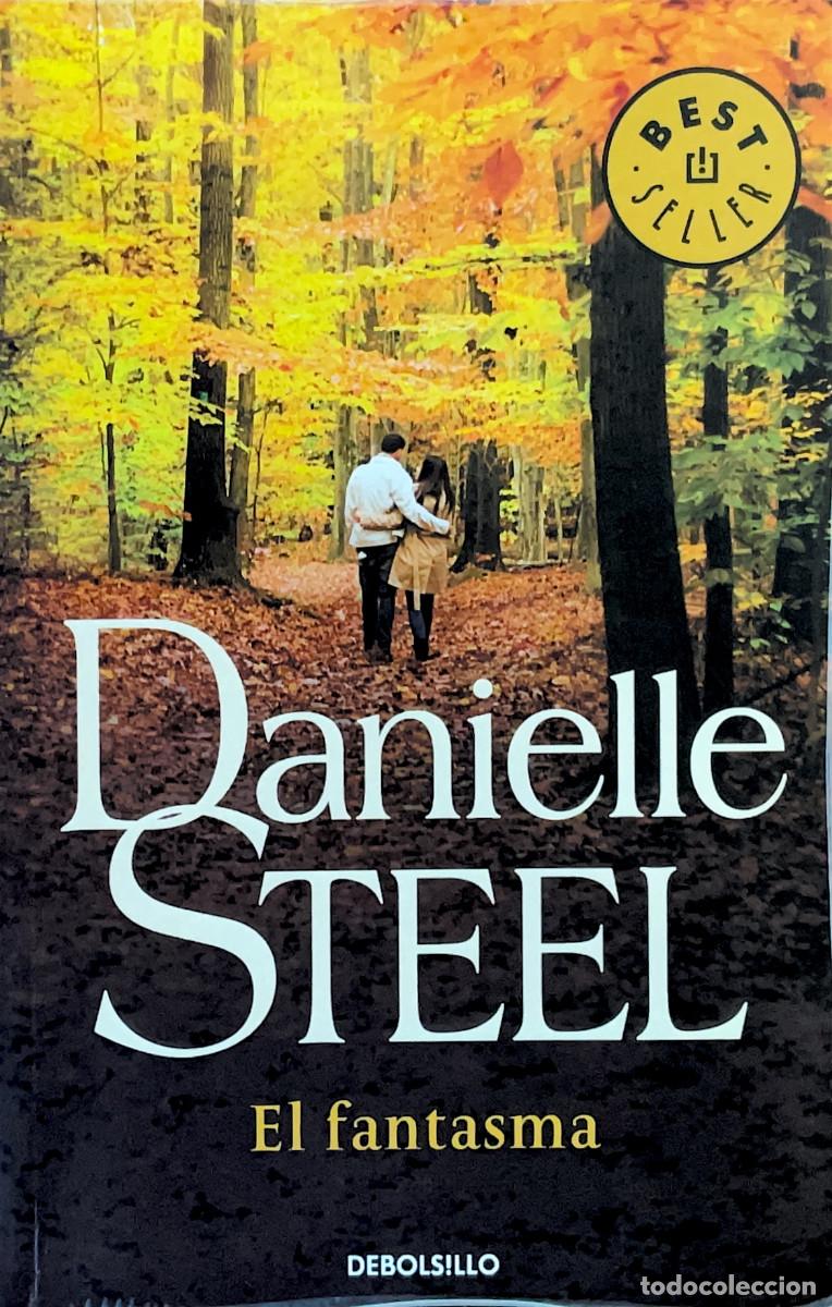 Libros: FT0789. Libro: El Fantasma. Autor: Danielle Steel - Foto 1