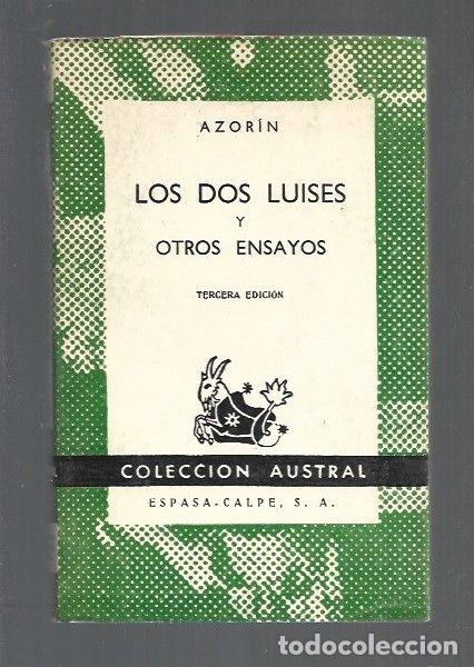 Libros: DOS LUISES Y OTROS ENSAYOS - LOS - AZORIN (JOSE MARTINEZ RUIZ) - Foto 1
