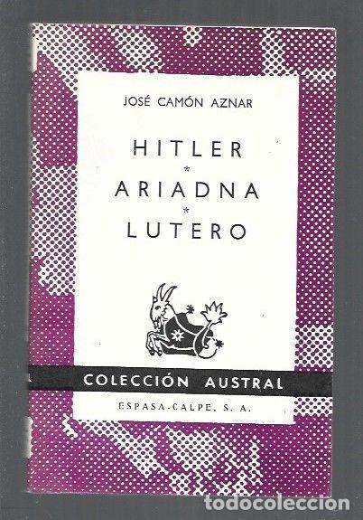 Libros: HITLER / ARIADNA / LUTERO - CAMON AZNAR, JOSE - Foto 1