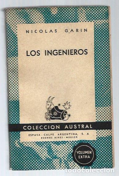 Libros: INGENIEROS - LOS - GARIN, NICOLAS - Foto 1