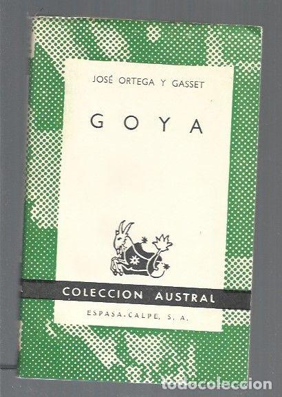 Libros: GOYA - ORTEGA Y GASSET, JOSE - Foto 1