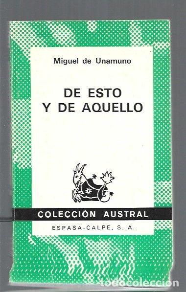 Libros: DE ESTO Y DE AQUELLO - UNAMUNO, MIGUEL DE - Foto 1
