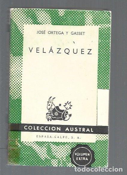 Libros: VELAZQUEZ - ORTEGA Y GASSET, JOSE - Foto 1