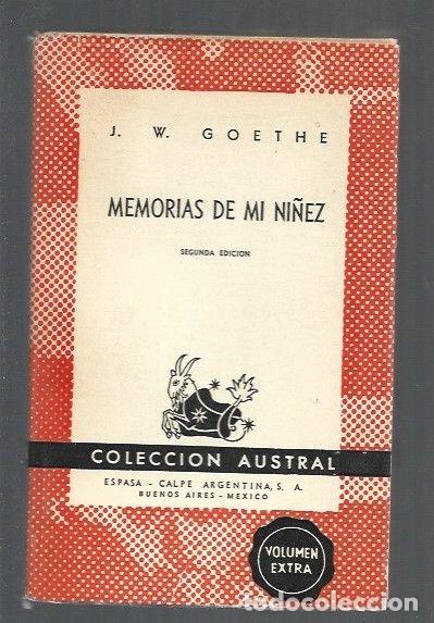Libros: MEMORIAS DE MI NI&Ntilde;EZ - J. W. GOETHE - Foto 1