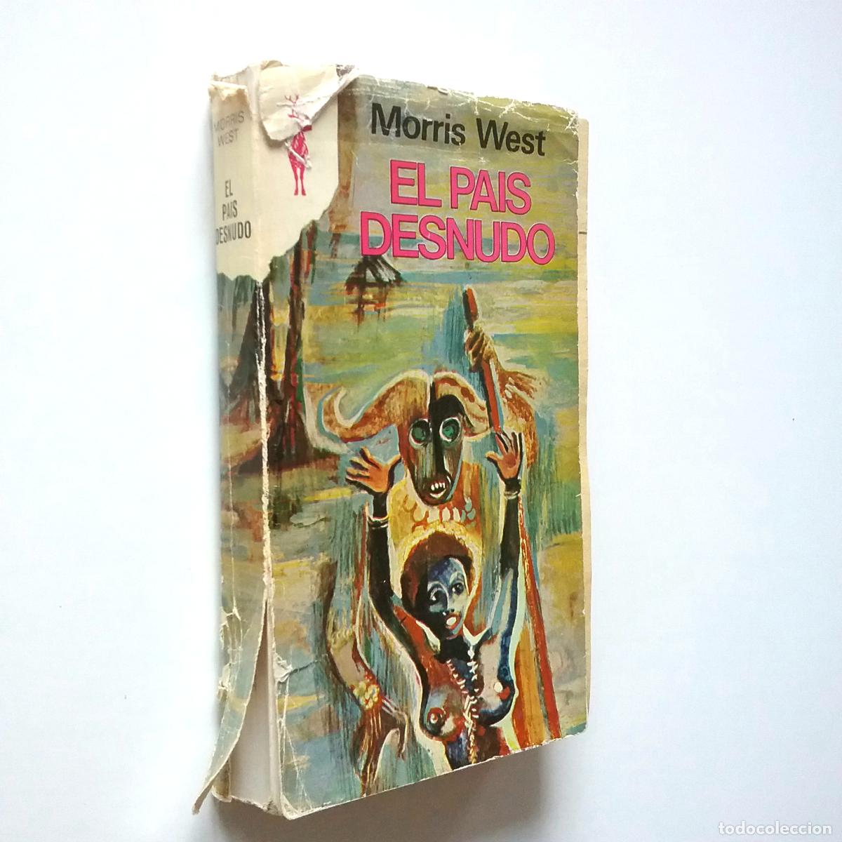 Libros: Morris West - El pa&iacute;s desnudo - Foto 1