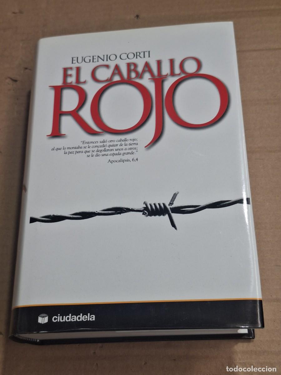 Libros: EL CABALLO ROJO - Eugenio Corti - Foto 1