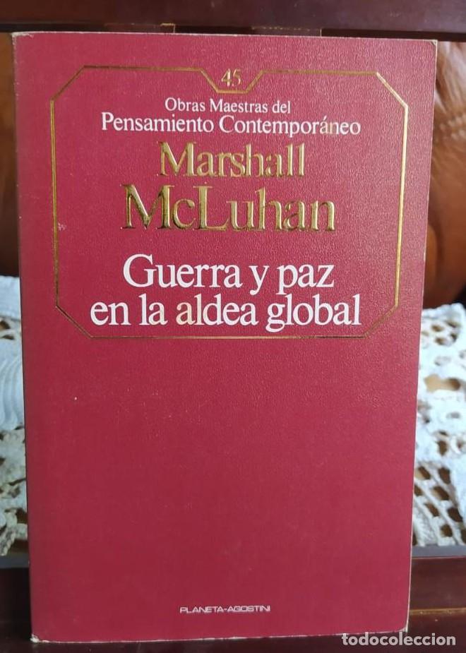 Libros: GUERRA Y PAZ EN LA ALDEA GLOBAL - Marshall Mcluhan - Foto 1
