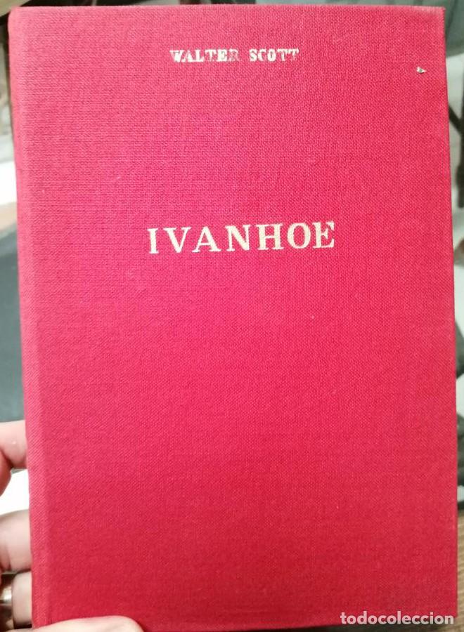Libros: IVANHOE - Walter Scott - Foto 1