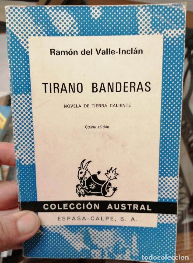 Libros: TIRANO BANDERAS - Ram&oacute;n Del Valle Incl&aacute;n - Foto 1