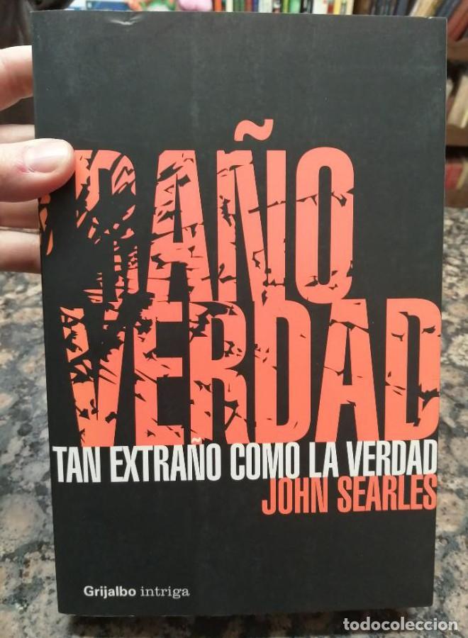 Libros: TAN EXTRA&Ntilde;O COMO LA VERDAD - John Searles - Foto 1