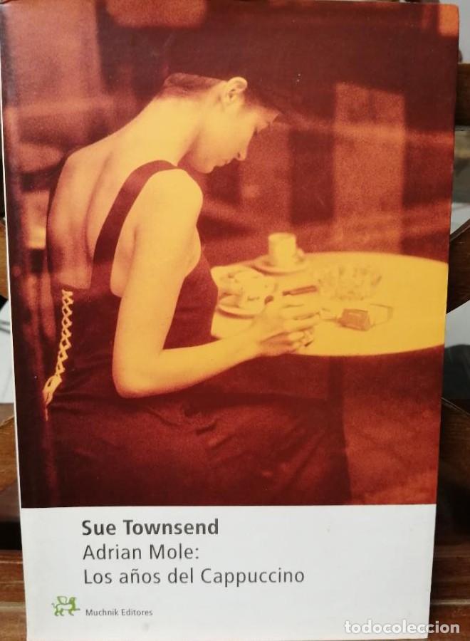 Libros: ADRIAN MOLE: LOS A&Ntilde;OS DEL CAPUCCINO - Sue Townsend - Foto 1