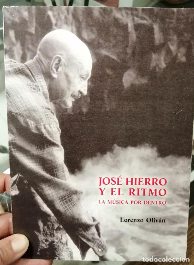 Libros: JOS&Eacute; HIERRO Y EL RITMO - Lorenzo Oliv&aacute;n - Foto 1