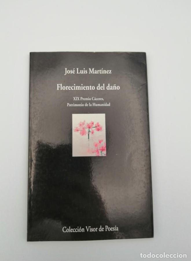 Libros: FLORECIMIENTO DEL DA&Ntilde;O - Jos&eacute; Luis Mart&iacute;nez - Foto 1