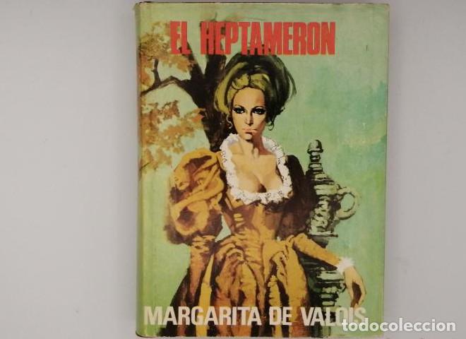 Libros: EL HEPTAMERON - Margarita De Valois - Foto 1