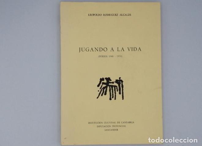 Libros: JUGANDO A LA VIDA - Leopoldo Rodr&iacute;guez Alcalde - Foto 1
