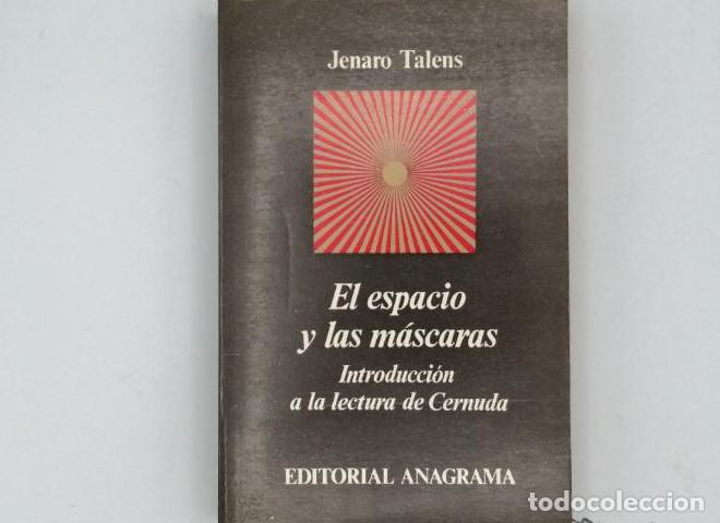 Libros: EL ESPACIO Y LAS M&Aacute;SCARAS - Jenaro Talens - Foto 1