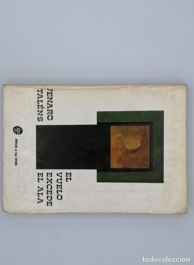 Libros: EL VUELO EXCEDE EL ALA - Jenaro Talens - Foto 1