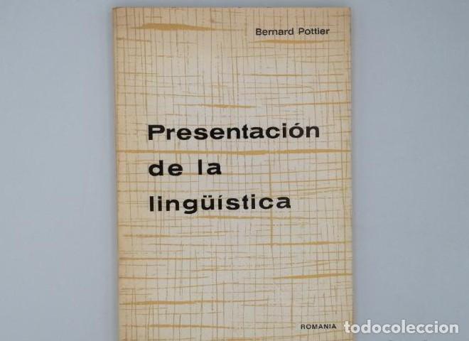 Libros: PRESENTACI&Oacute;N DE LA LINGU&Iacute;STICA - Bernard Pottier - Foto 1