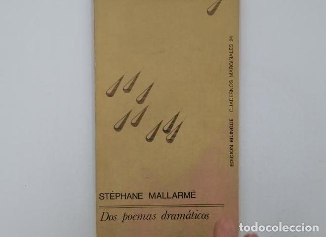 Libros: DOS POEMAS DRAM&Aacute;TICOS - St&eacute;phane Mallarm&eacute; - Foto 1