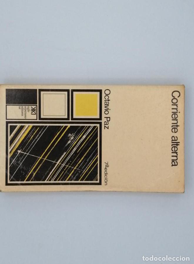 Libros: CORRIENTE ALTERNA - Octavio Paz - Foto 1