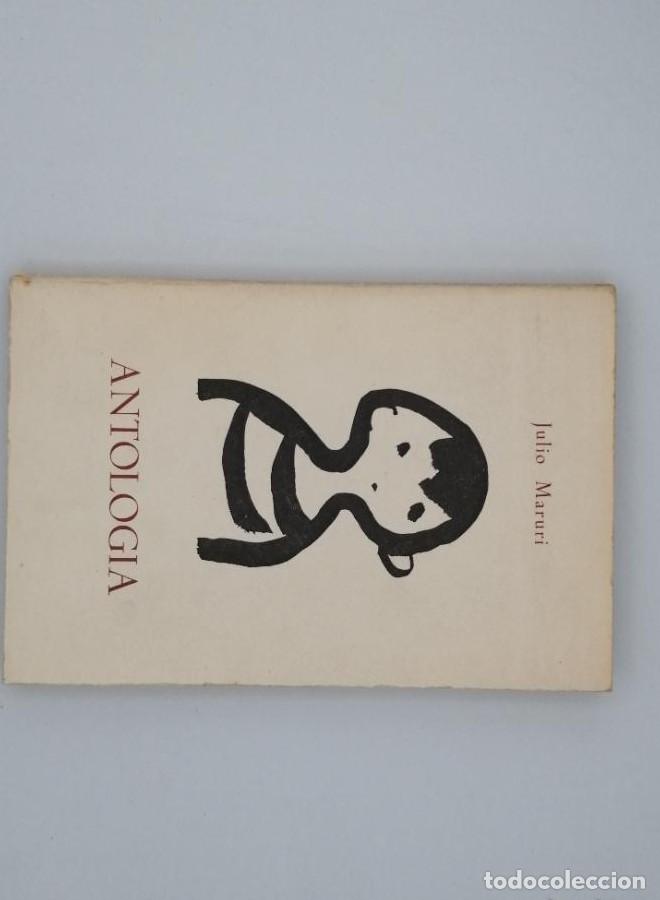Libros: ANTOLOG&Iacute;A - Julio Maruri - Foto 1