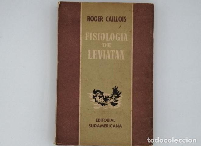 Libros: FISIOLOG&Iacute;A DE LEVIAT&Aacute;N - Roger Caillois - Foto 1