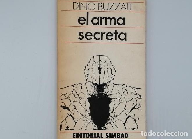 Libros: EL ARMA SECRETA - Dino Buzzati - Foto 1