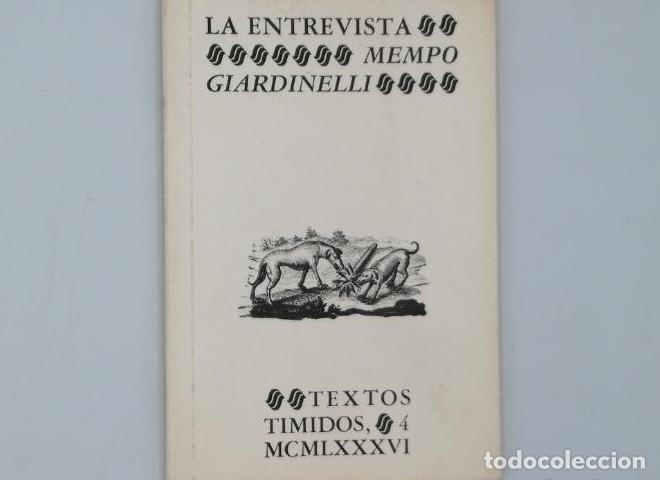 Libros: LA ENTREVISTA - Mempo Giardinelli - Foto 1