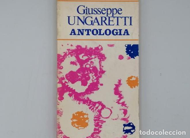 Libros: ANTOLOG&Iacute;A - Giuseppe Ungaretti - Foto 1