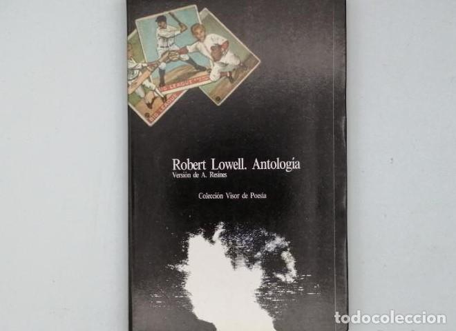 Libros: ANTOLOG&Iacute;A - Robert Lowell - Foto 1