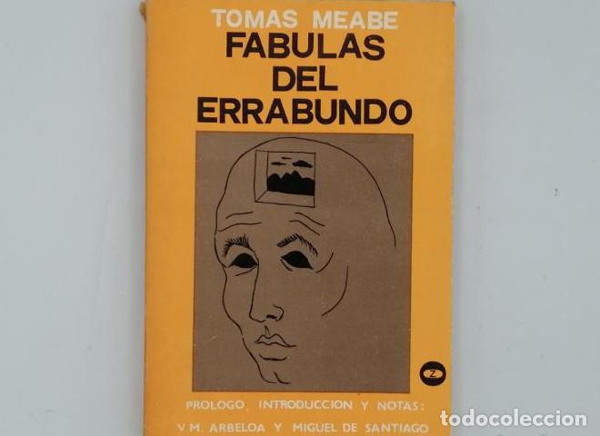 Libros: F&Aacute;BULAS DEL ERRABUNDO - Tomas Meabe - Foto 1
