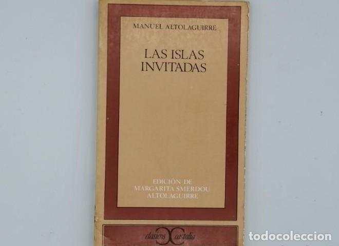 Libros: LAS ISLAS INVITADAS - Manuel Altoaguirre - Foto 1