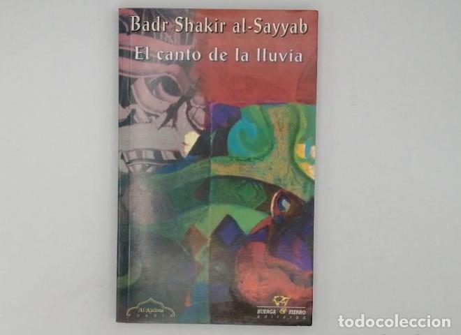 Libros: EL CANTO DE LA LLUVIA - Badr Shakir Al-sayyab