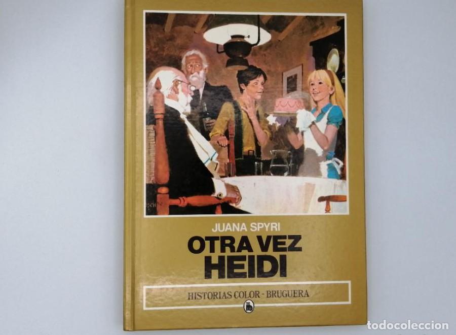 Libros: Otra vez Heidi - Juana Spyri - Foto 1