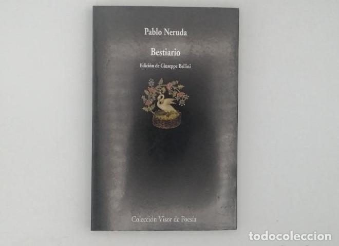 Libros: BESTIARIO - Pablo Neruda - Foto 1
